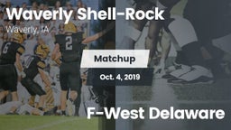 Matchup: Waverly Shell-Rock  vs. F-West Delaware 2019