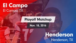Matchup: El Campo  vs. Henderson  2016