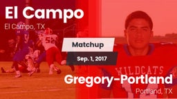 Matchup: El Campo  vs. Gregory-Portland  2017