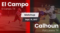 Matchup: El Campo  vs. Calhoun  2017