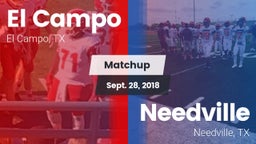 Matchup: El Campo  vs. Needville  2018