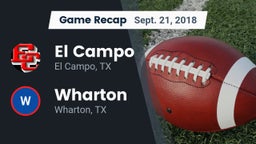 Recap: El Campo  vs. Wharton  2018