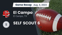 Recap: El Campo  vs. SELF SCOUT 6 2023