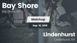 Matchup: Bay Shore High vs. Lindenhurst  2016