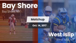 Matchup: Bay Shore High vs. West Islip  2017