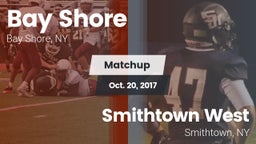 Matchup: Bay Shore High vs. Smithtown West  2017