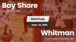 Matchup: Bay Shore High vs. Whitman  2018