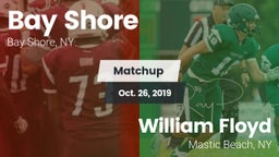 Matchup: Bay Shore High vs. William Floyd  2019