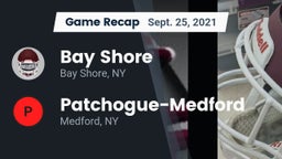 Recap: Bay Shore  vs. Patchogue-Medford  2021