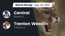 Recap: Central  vs. Trenton Wesclin  2022