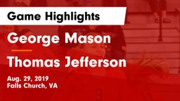 George Mason  vs Thomas Jefferson  Game Highlights - Aug. 29, 2019