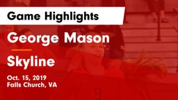 George Mason  vs Skyline  Game Highlights - Oct. 15, 2019