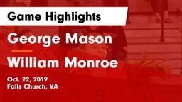 George Mason  vs William Monroe  Game Highlights - Oct. 22, 2019