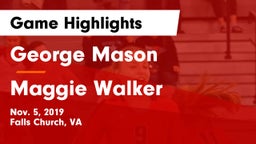 George Mason  vs Maggie Walker Game Highlights - Nov. 5, 2019