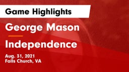 George Mason  vs Independence  Game Highlights - Aug. 31, 2021