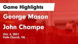 George Mason  vs John Champe Game Highlights - Oct. 4, 2021