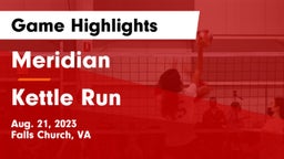 Meridian  vs Kettle Run  Game Highlights - Aug. 21, 2023