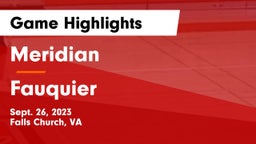 Meridian  vs Fauquier  Game Highlights - Sept. 26, 2023