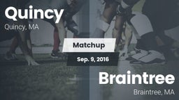 Matchup: Quincy  vs. Braintree  2016