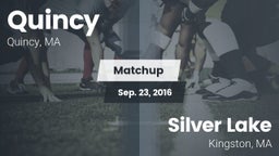 Matchup: Quincy  vs. Silver Lake  2016