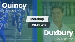 Matchup: Quincy  vs. Duxbury  2016