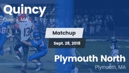 Matchup: Quincy  vs. Plymouth North  2018