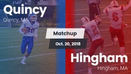 Matchup: Quincy  vs. Hingham  2018