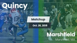 Matchup: Quincy  vs. Marshfield  2018