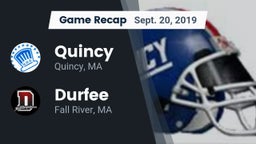 Recap: Quincy  vs. Durfee  2019