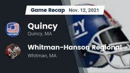 Recap: Quincy  vs. Whitman-Hanson Regional  2021