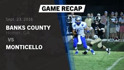 Recap: Banks County  vs. Monticello  2016