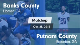Matchup: Banks County High vs. Putnam County  2016