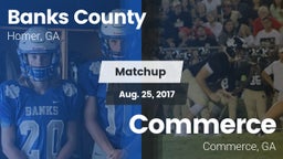 Matchup: Banks County High vs. Commerce  2017