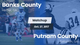 Matchup: Banks County High vs. Putnam County  2017
