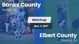 Matchup: Banks County High vs. Elbert County  2017