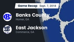 Recap: Banks County  vs. East Jackson  2018