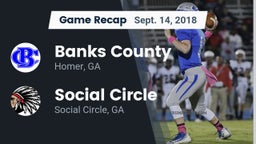 Recap: Banks County  vs. Social Circle  2018