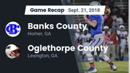 Recap: Banks County  vs. Oglethorpe County  2018