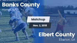 Matchup: Banks County High vs. Elbert County  2018