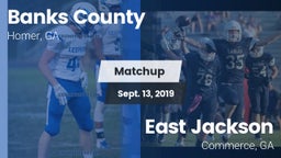 Matchup: Banks County High vs. East Jackson  2019