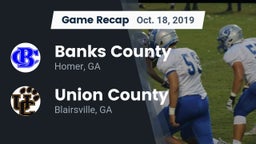 Recap: Banks County  vs. Union County  2019
