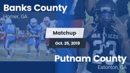 Matchup: Banks County High vs. Putnam County  2019