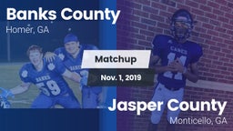 Matchup: Banks County High vs. Jasper County  2019
