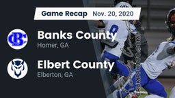 Recap: Banks County  vs. Elbert County  2020