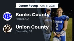 Recap: Banks County  vs. Union County  2021