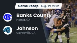 Recap: Banks County  vs. Johnson  2022