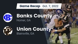 Recap: Banks County  vs. Union County  2022