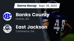 Recap: Banks County  vs. East Jackson  2022