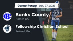 Recap: Banks County  vs. Fellowship Christian School 2023