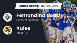 Recap: Fernandina Beach  vs. Yulee  2022